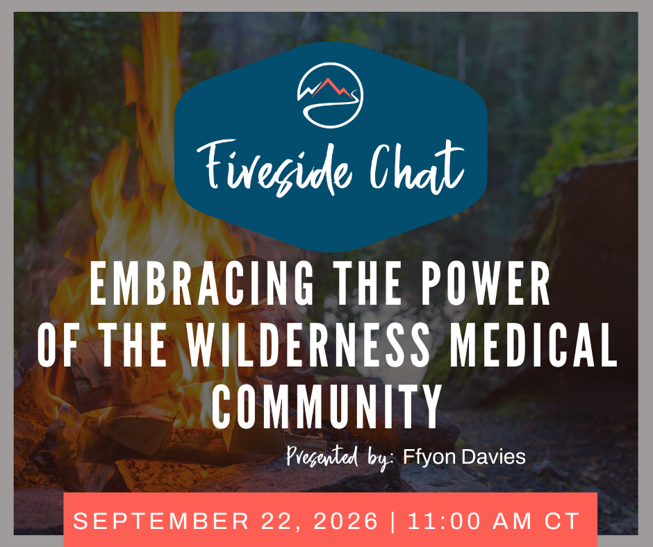 Embracing the Power of the Wilderness Medical Community